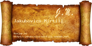 Jakubovics Mirtill névjegykártya